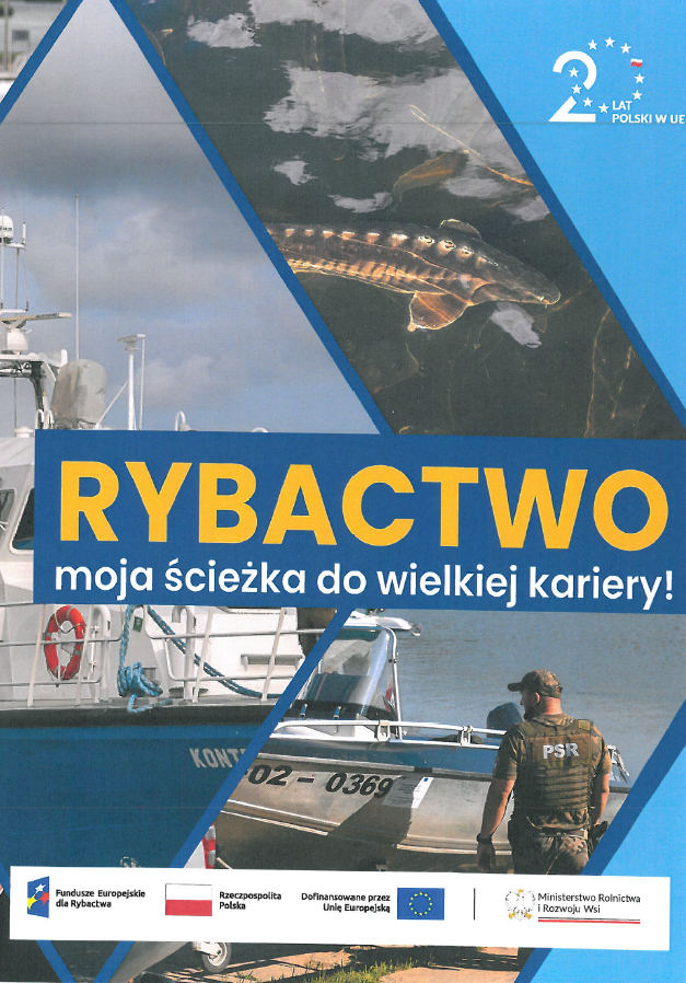 Ilustracja do informacji:  "Rybactwo-moja ścieżka do wielkiej kariery"